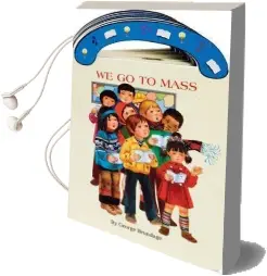 We go to Mass Audiobook download free by George Brundage