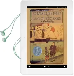 Commodore Perry in the Land of the Shogun Audiobook download free by Rhoda Blumberg