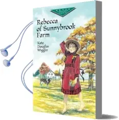 Rebecca of Sunnybrook Farm Audiobook download free by Kate Douglas Wiggin