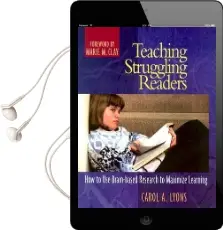 Teaching Struggling Readers: How to use Brain-Based Research to Maximize Learning Audiobook download free by Lyons