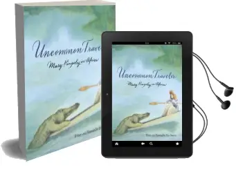 Uncommon Traveler: Mary Kingsley in Africa Audiobook download free by Don Brown