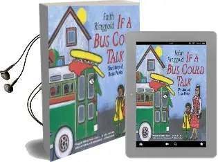 If a bus Could Talk: The Story of Rosa Parks Audiobook download free by Faith Ringgold