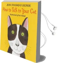 How to Talk to Your cat Audiobook download free by Jean Craighead George