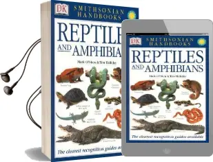 Reptiles and Amphibians Audiobook download free by Mark O'Shea