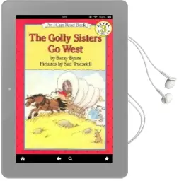 The Golly Sisters go West Audiobook download free by Betsy Cromer Byars