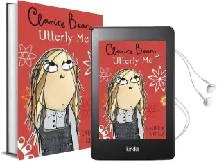 Clarice Bean, Utterly me Audiobook download free by Lauren Child