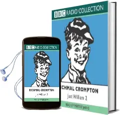 Just William: Volume 2 Audiobook download free by Richmal Crompton
