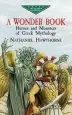 Audiobook A Wonder Book: Heroes and Monsters of Greek Mythology author Nathaniel Hawthorne