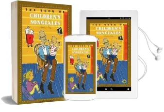 The Book of Children'S Song Tales Audiobook download free by John M. Feierabend