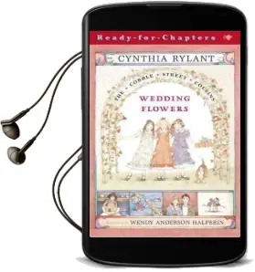 Wedding Flowers Audiobook download free by Cynthia Rylant
