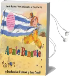 Annie Bananie Audiobook download free by Leah Komaiko