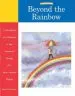 Audiobook Beyond the Rainbow: A Workbook for Children in the Advanced Stages of a Very Serious Illness author Marge Eaton Heegaard