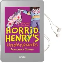Horrid Henry'S Underpants: Book 11 Audiobook download free by Francesca Simon