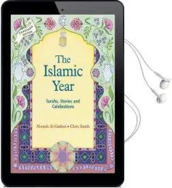 Islamic Year, the: Surahs, Stories and Celebrations Audiobook download free by Noorah Al Gailani