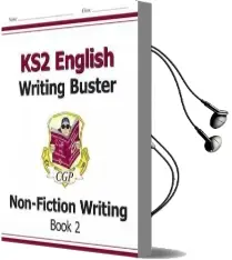 Ks2 English Writing Buster - Non-Fiction Writing: Book 2 Audiobook download free by Cgp Books