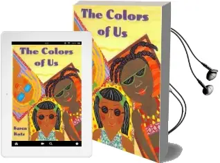 The Colors of us Audiobook download free by Karen Katz