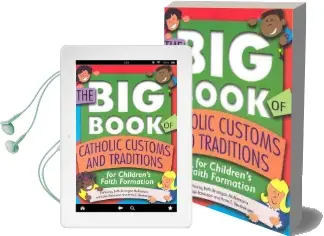 The big Book of Catholic Customs and Traditions for Childrens' Faith Formation Audiobook download free by Beth Branigan Mcnamara