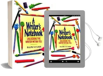 A Writer'S Notebook: Unlocking the Writer Within you Audiobook download free by Ralph Fletcher