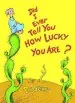 Audiobook Did i Ever Tell you how Lucky you are? author Dr. Seuss