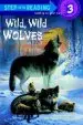 Audiobook Wild, Wild Wolves Step Into Reading 3 author Joyce Milton