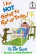 Audiobook I am not Going to get up Today! author Dr. Seuss