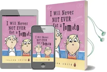 I Will Never not Ever eat a Tomato Audiobook download free by Lauren Child