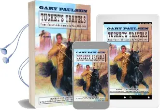 Tucket'S Travels: Francis Tucket'S Adventures in the West, 1847-1849 (Books 1-5) Audiobook download free by Gary Paulsen