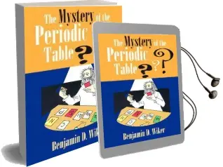 Mystery of the Periodic Table Audiobook download free by Ben Wiker