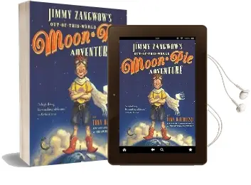 Jimmy Zangwow'S out of This World Moon pie Adventure Audiobook download free by Tony Diterlizzi