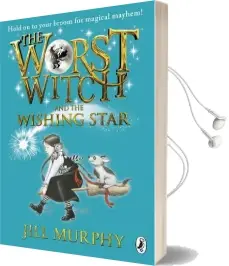 The Worst Witch and the Wishing Star Audiobook download free by Jill Murphy