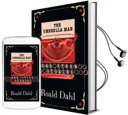 The Umbrella man and Other Stories Audiobook download free by Roald Dahl