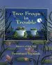 Audiobook Two Frogs in Trouble: Based on a Fable Told by Paramahansa Yogananda author Paramahansa Yogananda