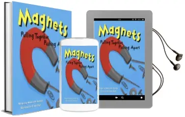 Magnets: Pulling Together, Pushing Apart Audiobook download free by Natalie M Rosinsky