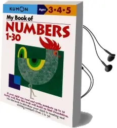 My Book of Numbers, 1-30 Audiobook download free by Kumon Publishing