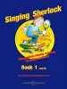 Audiobook The Singing Sherlock: A Singing Resource for ks1 and ks2 author Shirley Court