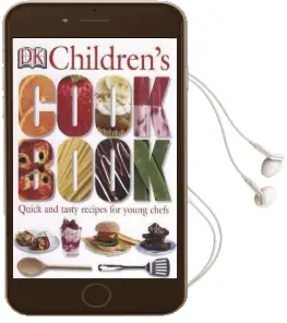 Dk Children'S Cookbook Audiobook download free by Katharine Ibbs