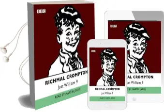 Just William: Volume 9 Audiobook download free by Richmal Crompton