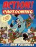 Audiobook Action! Cartooning author Ben Caldwell