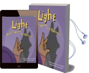 Light: Shadows, Mirrors, and Rainbows Audiobook download free by Natalie M Rosinsky