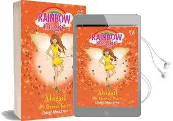 Rainbow Magic: Abigail the Breeze Fairy: The Weather Fairies Book 2 Audiobook download free by Daisy Meadows