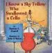 Audiobook I Know a shy Fellow who Swallowed a Cello author Barbara S. Garriel
