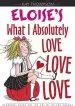 Audiobook Eloise'S What i Absolutely Love Love Love author Kay Thompson