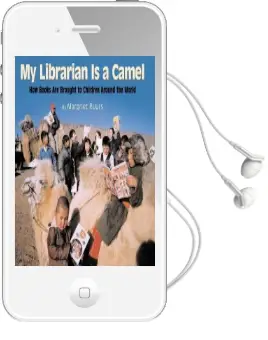 My Librarian is a Camel: How Books are Brought to Children Around the World Audiobook download free by Margriet Ruurs