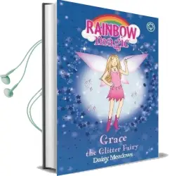 Rainbow Magic: Grace the Glitter Fairy: The Party Fairies Book 3 Audiobook download free by Daisy Meadows