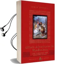 Alice in Wonderland / Alice Through the Looking Glass Audiobook download free by Lewis Carroll