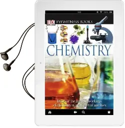 Dk Eyewitness Books: Chemistry: Discover the Amazing Effect Chemistry has on Every Part of our Lives Audiobook download free by Ann Newmark