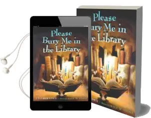 Please Bury me in the Library Audiobook download free by J. Patrick Lewis