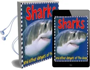 Sharks: And Other Dangers of the Deep Audiobook download free by Roger Priddy