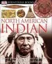 Audiobook Dk Eyewitness Books: North American Indian: Discover the Rich Cultures of American Indians From Pueblo Dwellers to Inuit hun author David Murdoch