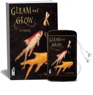 Gleam and Glow Audiobook download free by Eve Bunting